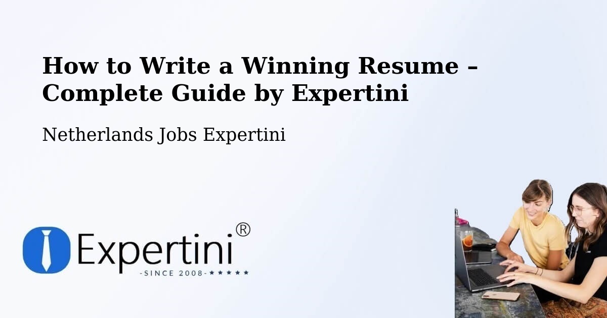 Resume Writing Guide for Job Seekers – Goor - Goor, Netherlands Jobs Expertini